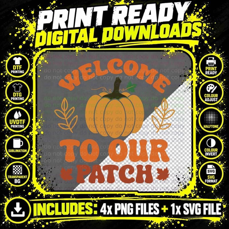 Welcome to Our Patch Fall T-Shirt, Pumpkin Outline Png SVG Digital Bundle