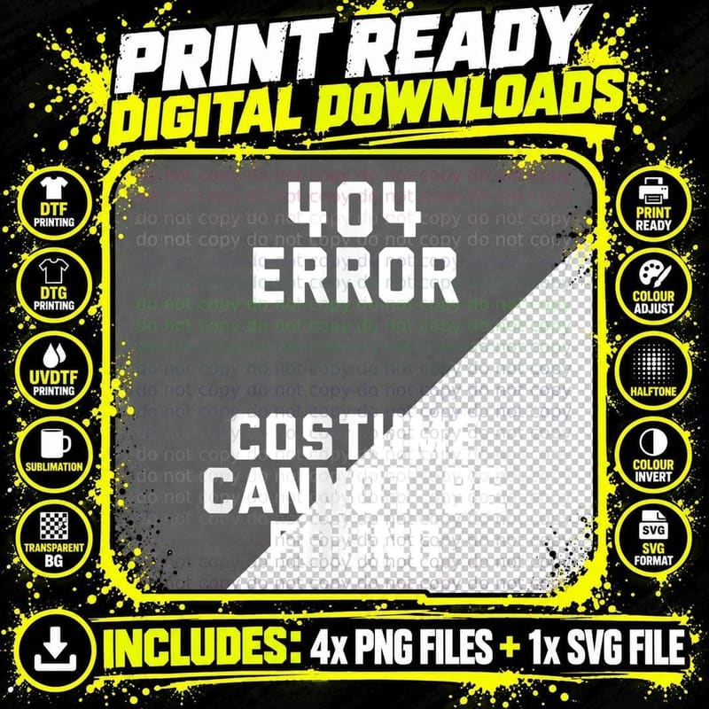 404 Error Costume Cannot Be Found Nerd Tech Geek Png SVG Digital Bundle