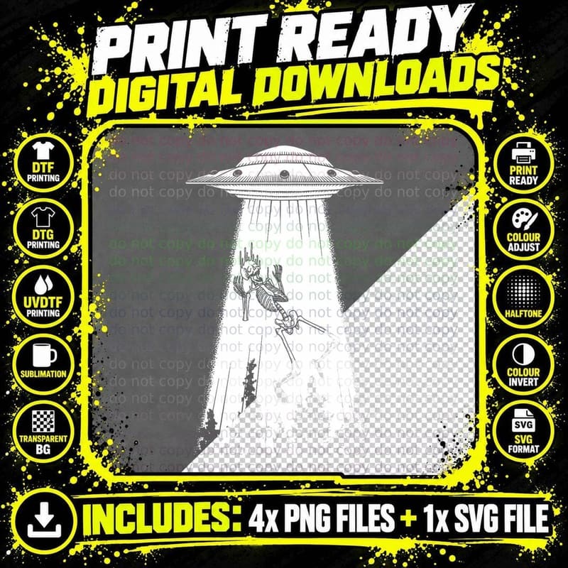 Alien UFO Skeleton Abduction I Want to Believe Area 51 Png SVG Digital Bundle