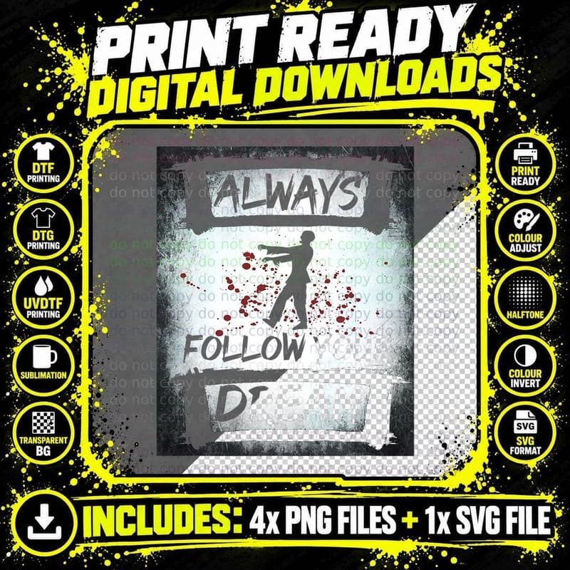Always Follow Your Dream Halloween Nightmare Horror Png SVG Digital Bundle