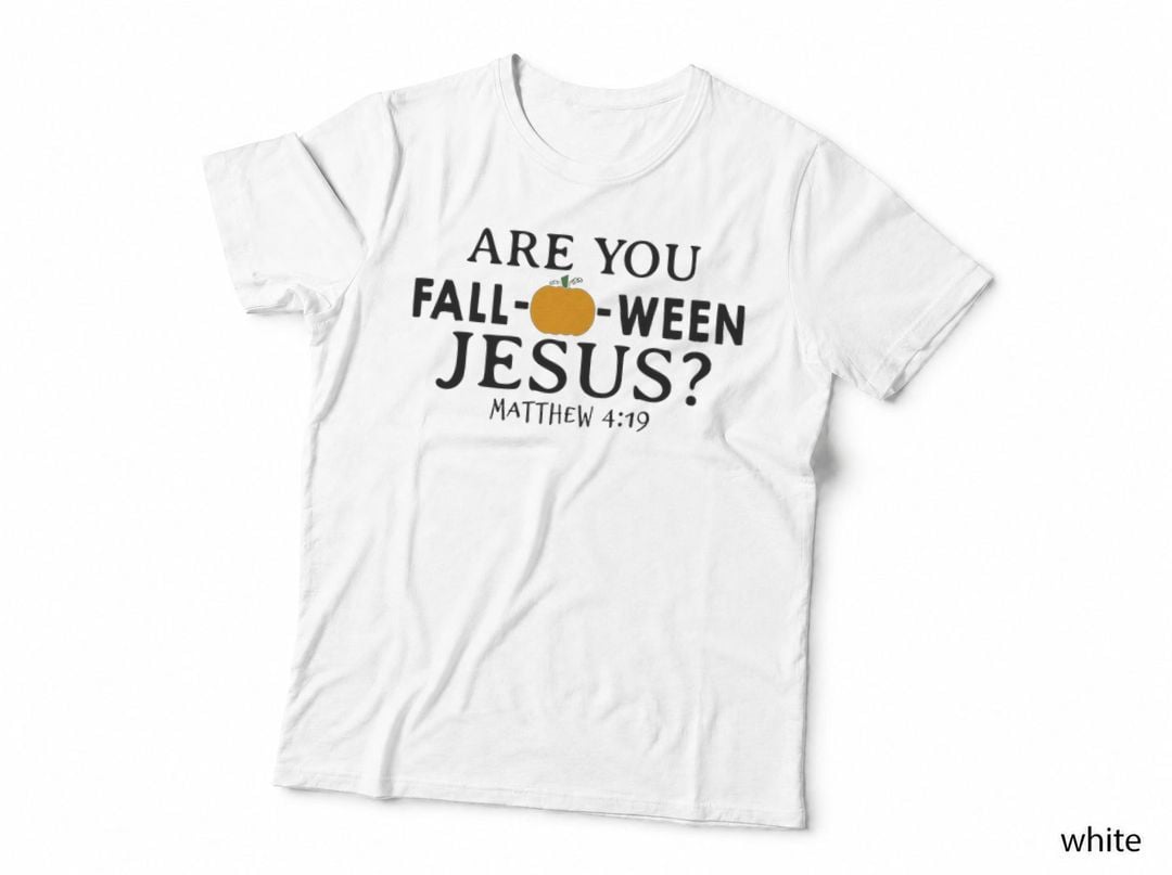Are You Fall-O-Ween Jesus Halloween Christian Pumpkin T-Shirt