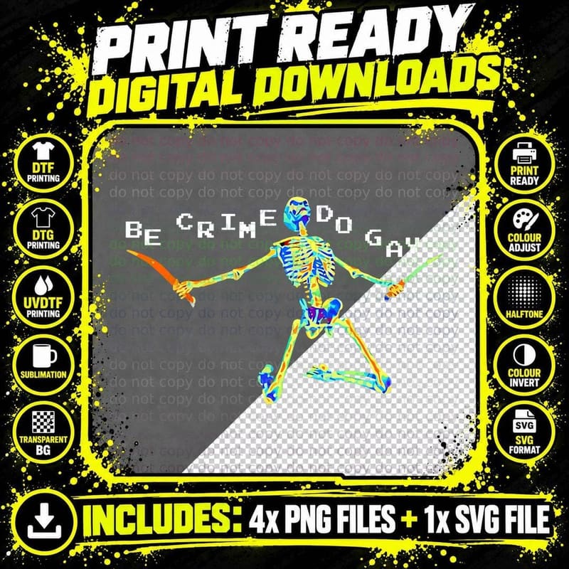 Be Crime Do Gay Skeleton LGBT Apparel, LGBTQ+ Pride Png SVG Digital Bundle