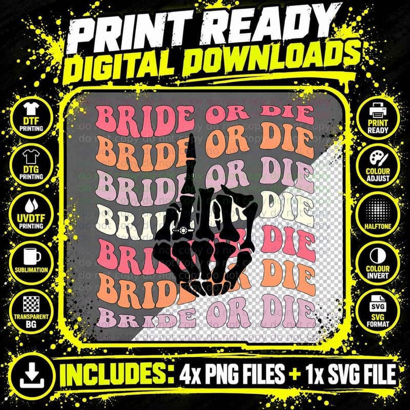 Bride or Die Skeleton Hand Retro Halloween Bachelorette Png SVG Digital Bundle