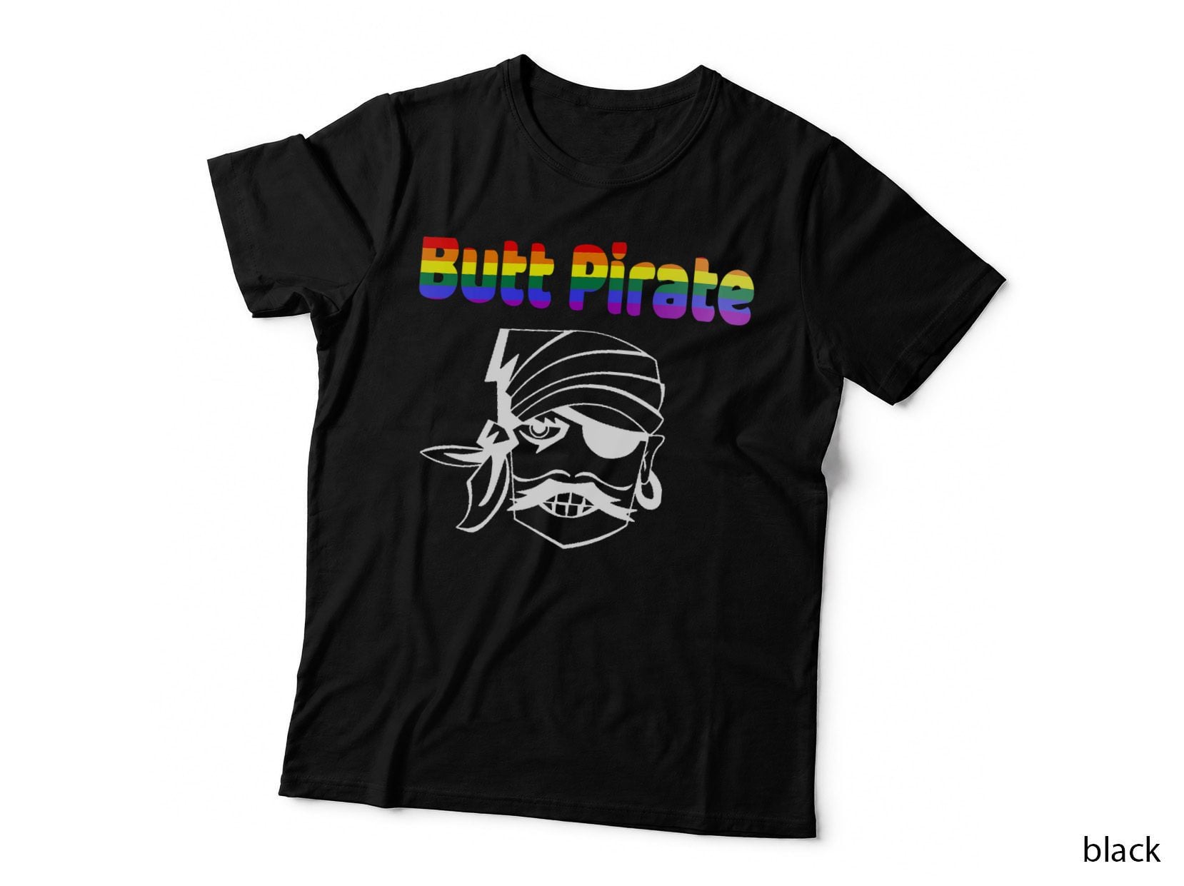 Butt Pirate LGBT Halloween Funny Halloween Costume Idea T-Shirt