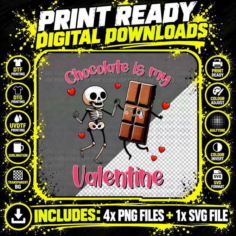 Chocolate Is My Valentine T-Shirt, Skeleton Dancing Png SVG Digital Bundle
