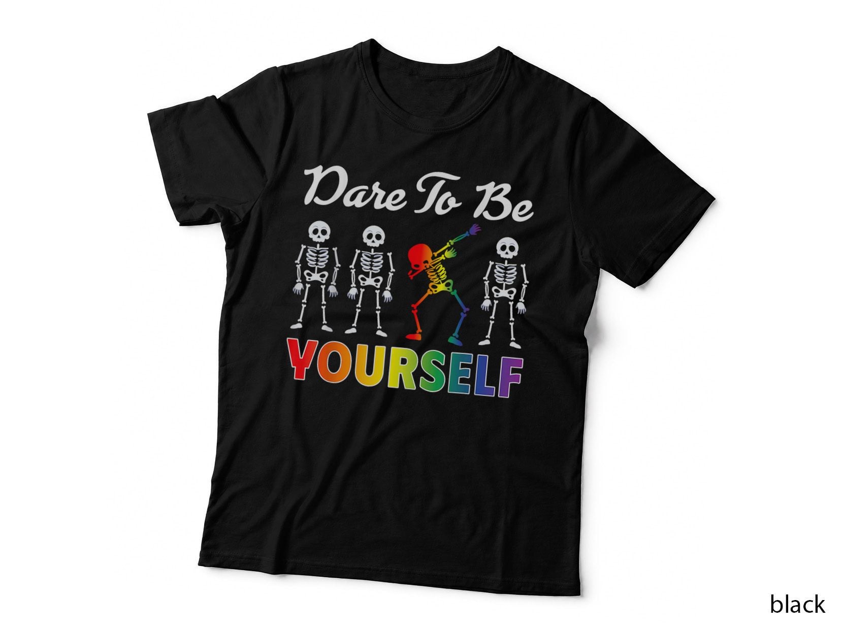 Dare to Be Yourself Funny Dabbing Skeleton Cute LGBT Pride T-Shirt