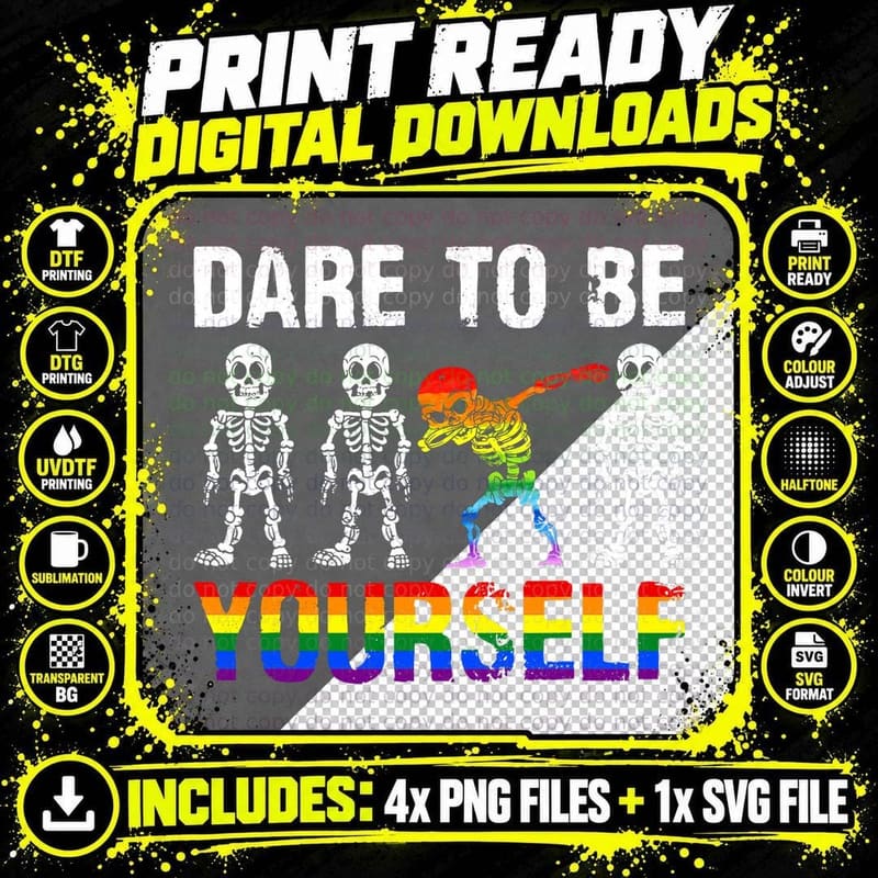 Dare to Be Yourself Skeleton Dabbing LGBT Rainbow Flag Png SVG Digital Bundle