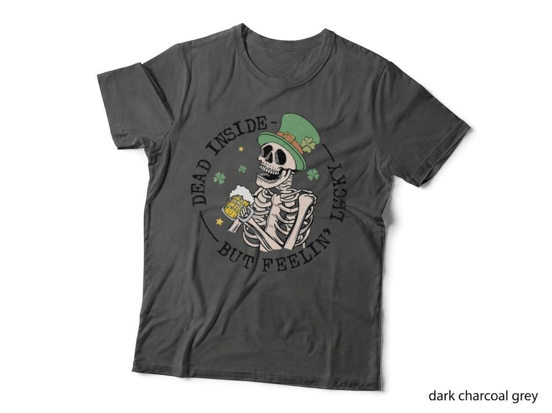 Dead Inside but Feeling Lucky Funny Skeleton St Patricks Day T-Shirt