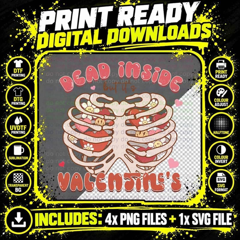 Dear Inside but It's Valentine's Valentine T-Shirt Png SVG Digital Bundle