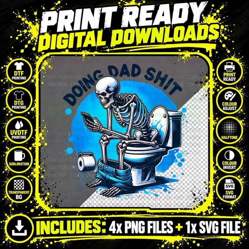 Doing Dad Shit Dad Joke Skeleton Dad Funny Dad Fathers Png SVG Digital Bundle