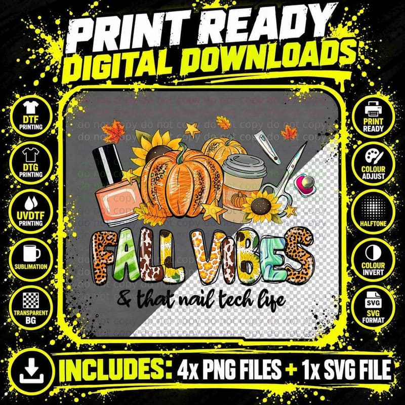 Fall Vibes & That Nail Tech Life Pumpkin Leopard Gifts Png SVG Digital Bundle