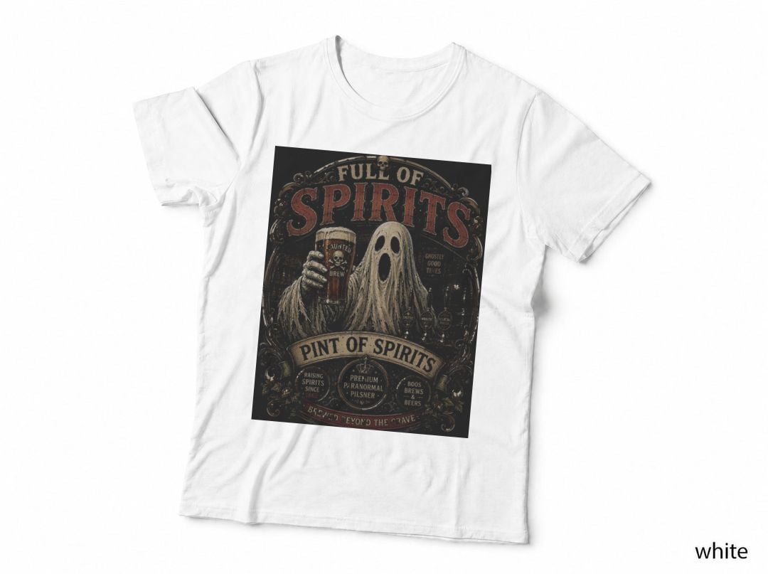 Full of Spirits Ghost Pint Vintage Pub Horror Retro Beer Halloween T-Shirt