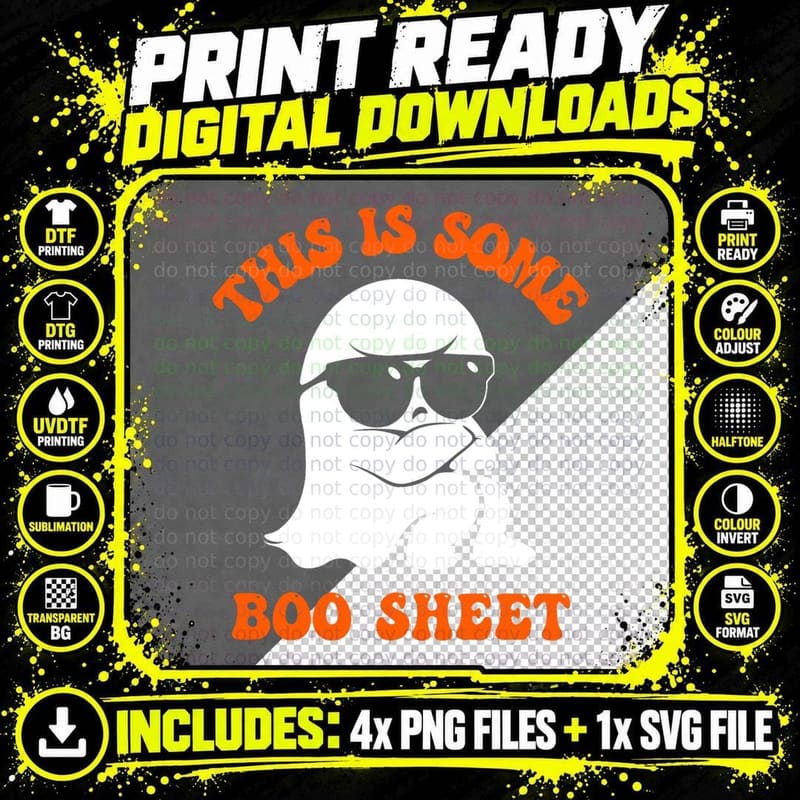 Funny Halloween Boo Ghost Costume This Is Some Boo Sheet Png SVG Digital Bundle