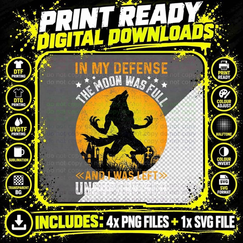 Funny in My Defense Werewolf Halloween Moon Men Png SVG Digital Bundle