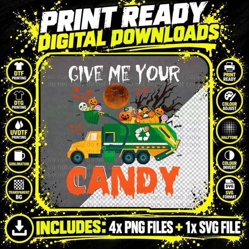 Give Me Your Candy Funny Garbage Truck Carry Lover Png SVG Digital Bundle