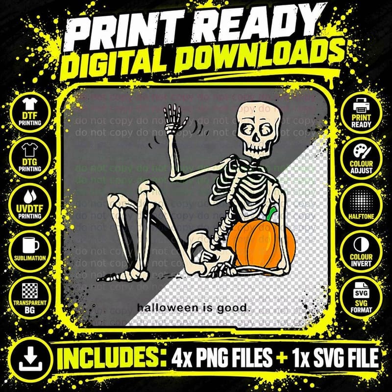 Halloween Is Good and Life Pumpkin Skeleton Halloween Png SVG Digital Bundle