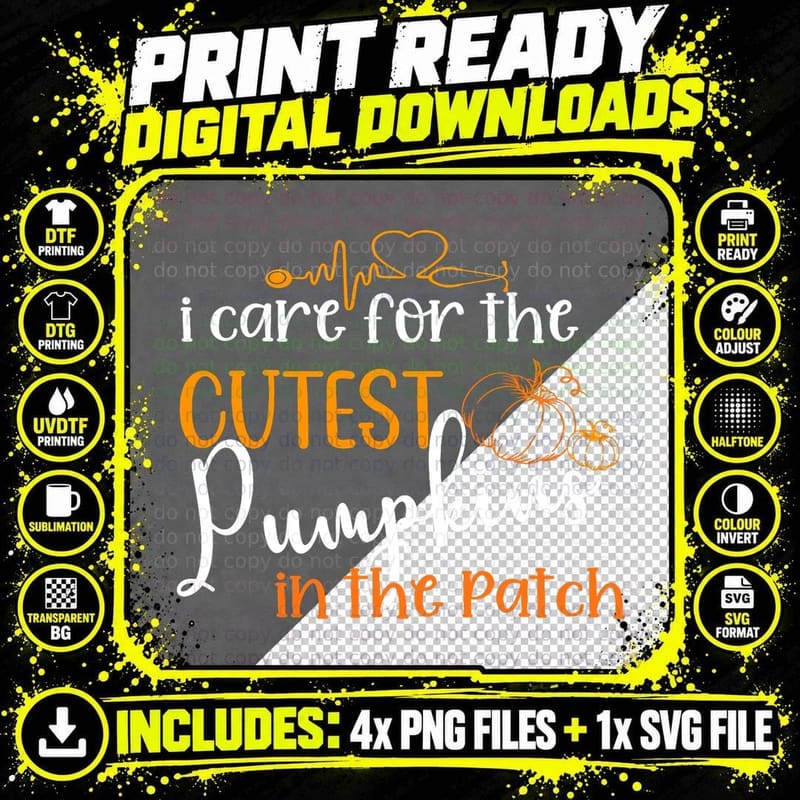 I Care for the Cutest Pumpkins in the Patch Nurse Png SVG Digital Bundle