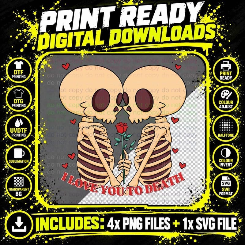 I Love You to Death Valentine T-Shirt Png SVG Digital Bundle