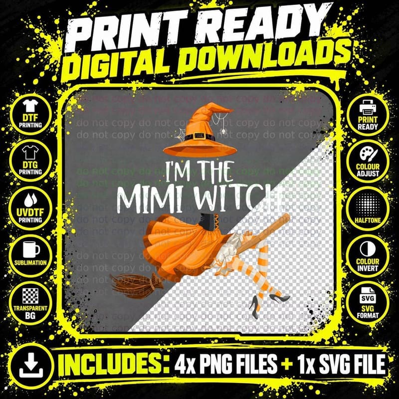 I'm the Mimi Witch Funny Grandma Halloween Matching Png SVG Digital Bundle