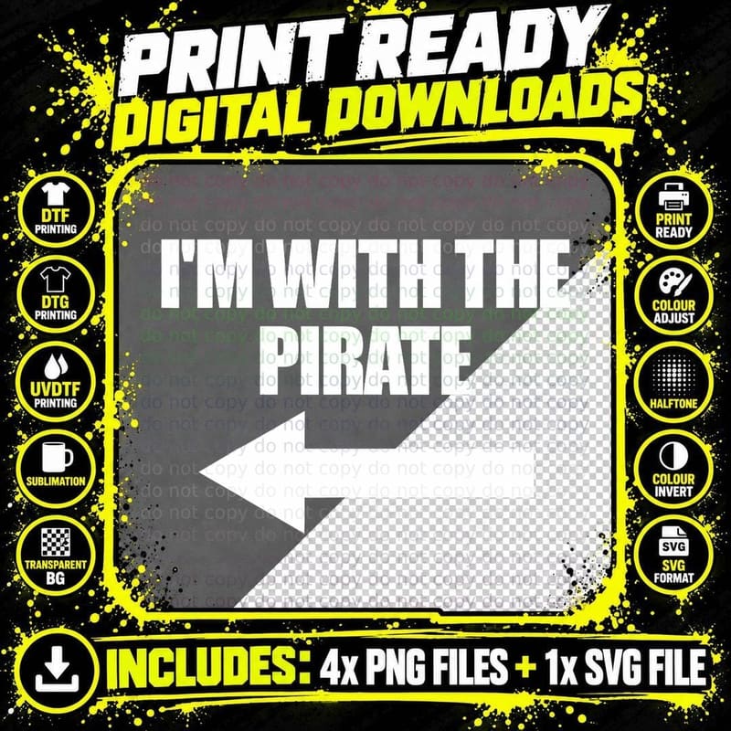 I'm with the Pirate Halloween Matching Pirate Costume Png SVG Digital Bundle
