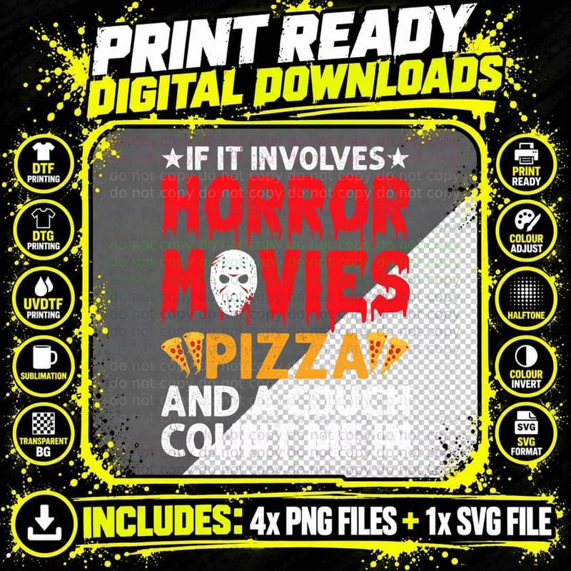 If It Involves Horror Movies Pizza and a Couch Count Me Png SVG Digital Bundle