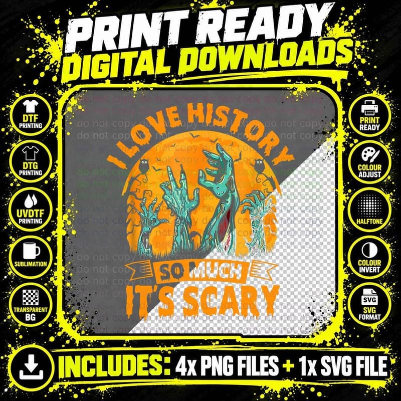 Love History So Much Its Scary History Teacher Halloween Png SVG Digital Bundle
