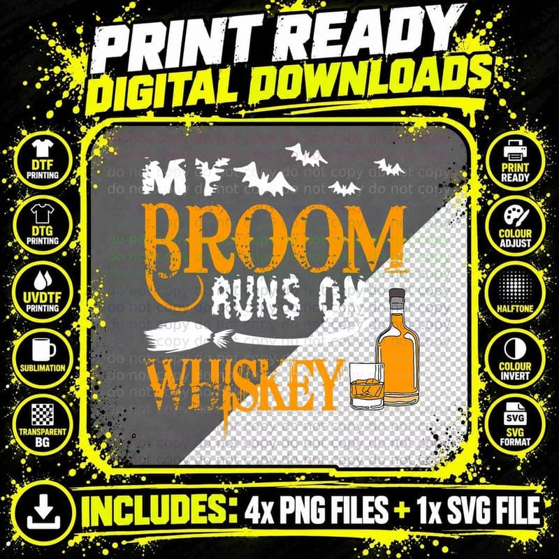 My Broom Runs on Whiskey Funny Witch Halloween, Witches Png SVG Digital Bundle