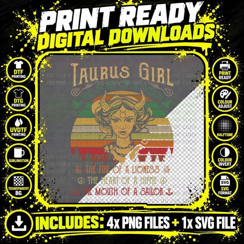 Taurus Girl the Soul of a Witch the Fire of a Lioness Png SVG Digital Bundle
