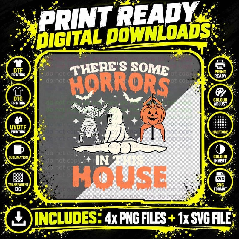 There's Some Horrors in This House Pumpkin Ghost Png SVG Digital Bundle