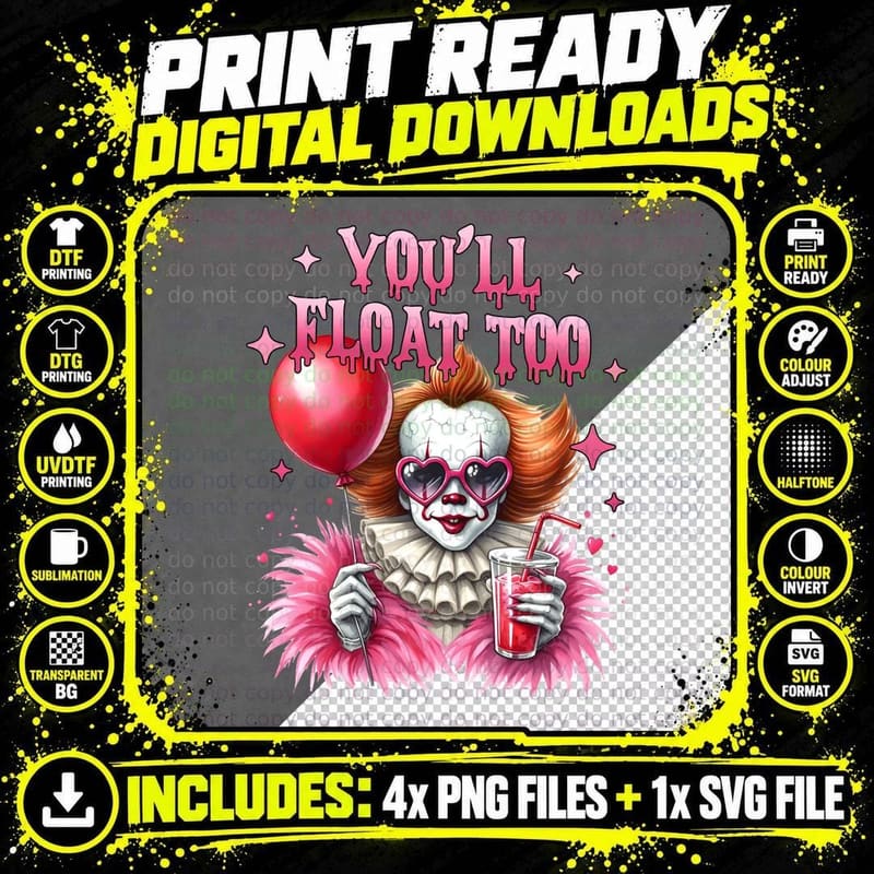 You'll Float Too Clown T-Shirt, Halloween Horror Style Png SVG Digital Bundle