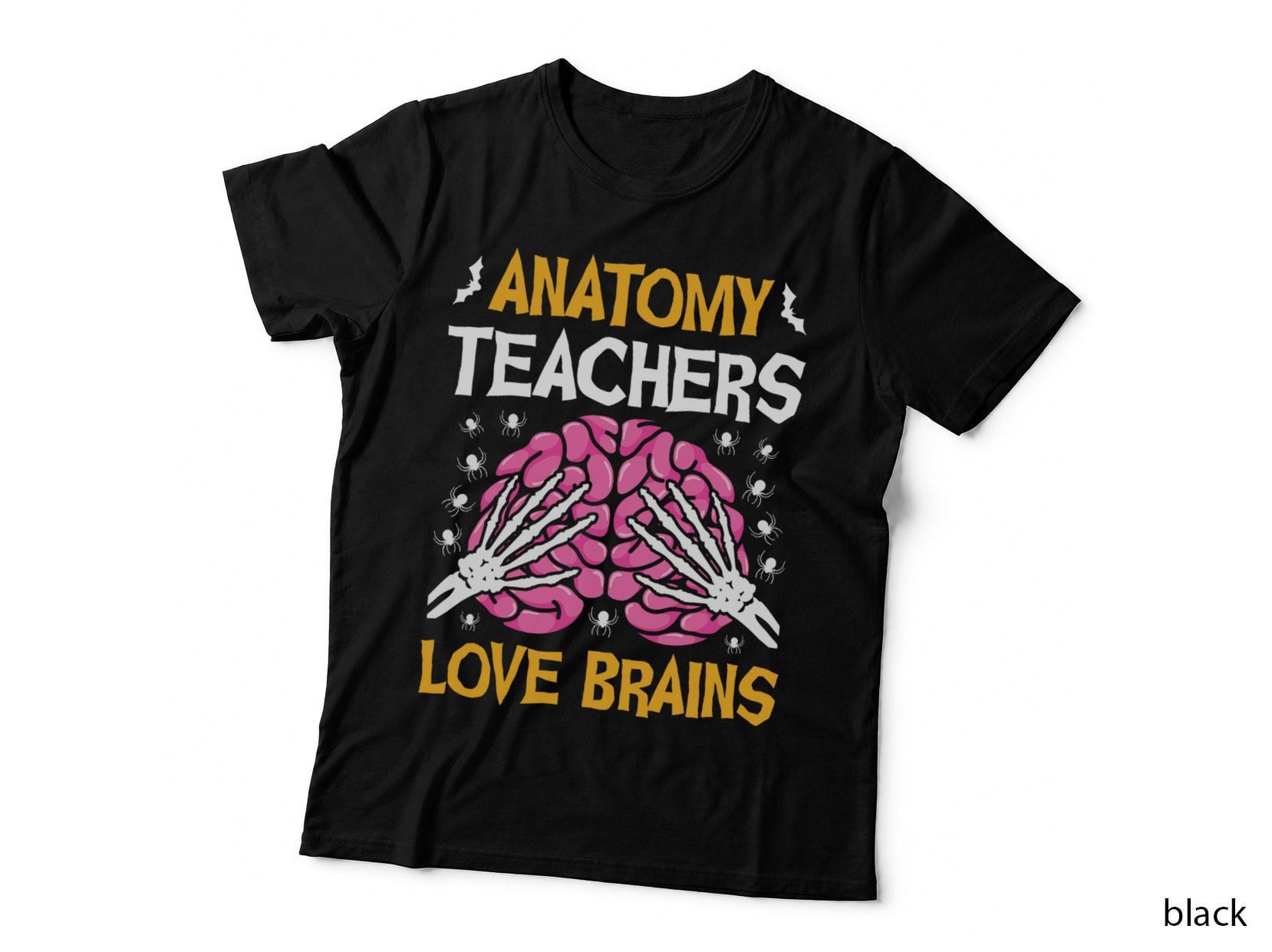 Anatomy Teachers Love Brains Funny Halloween School Costume T-Shirt