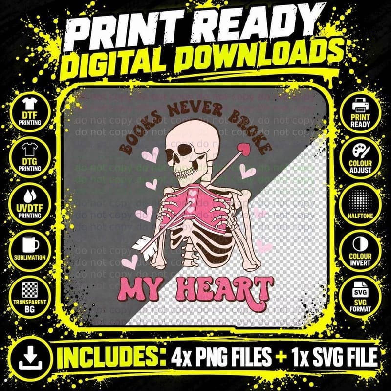 Books Never Broke My Heart T-Shirt Png SVG Digital Bundle