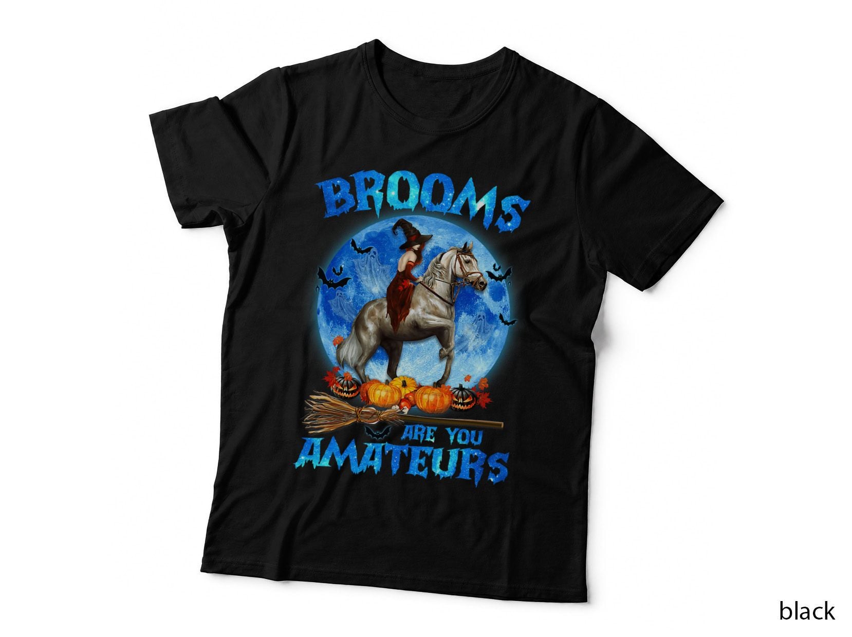 Brooms Are for Amateurs Witch Riding Horse Halloween T-Shirt