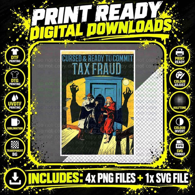 Commit Tax Fraud Cursed Tax Officer Halloween T-Shirt Png SVG Digital Bundle