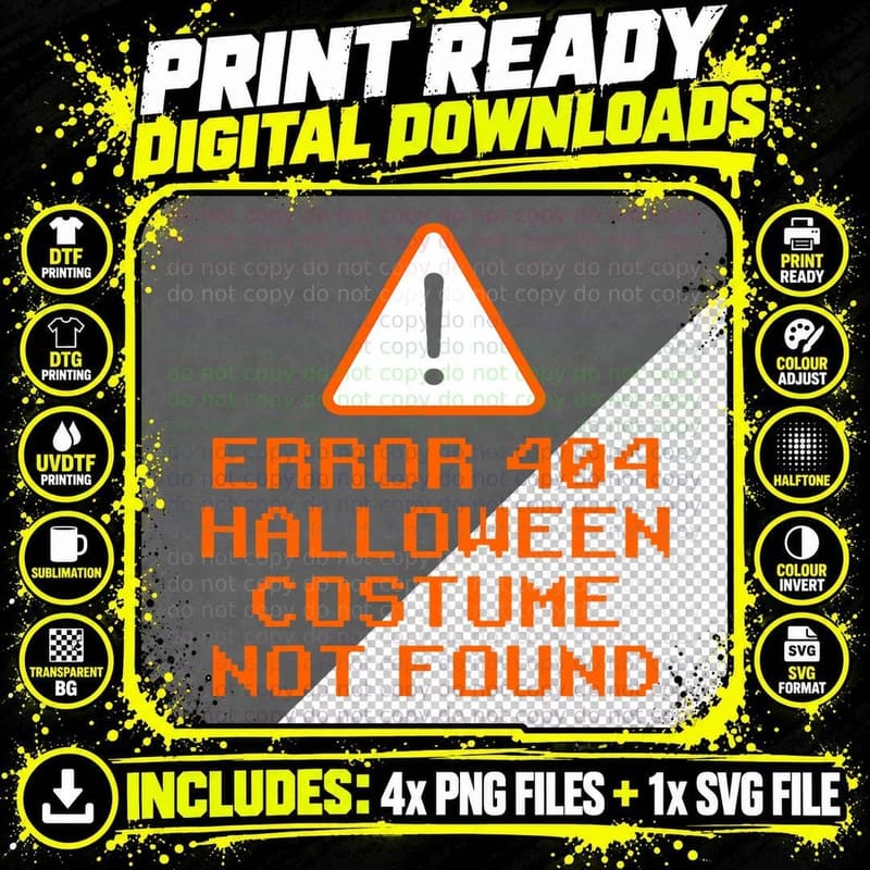 Error 404 Costume Not Found Halloween Coding Costume Png SVG Digital Bundle