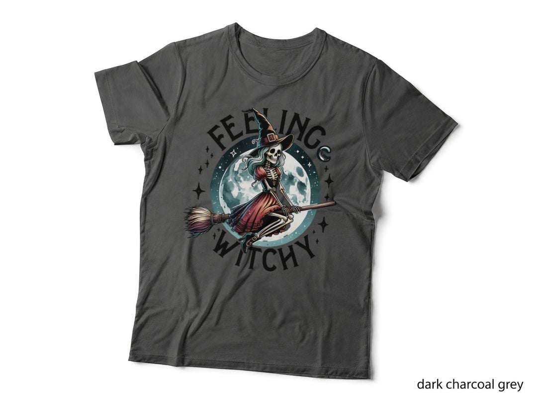 Feeling Witchy Skeleton Witch Halloween, Horror, Cute T-Shirt