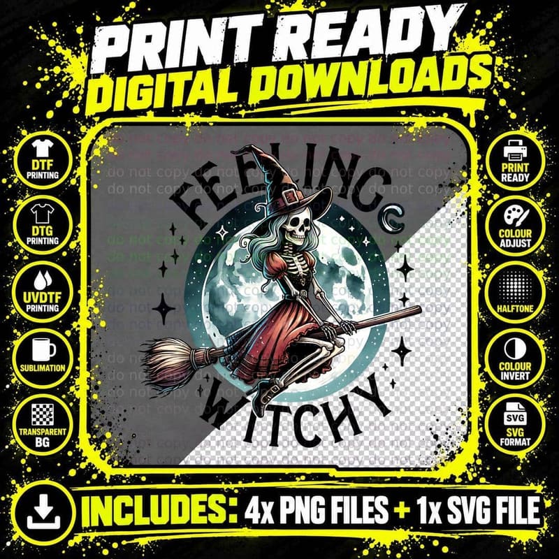 Feeling Witchy Skeleton Witch Halloween, Horror Png SVG Digital Bundle