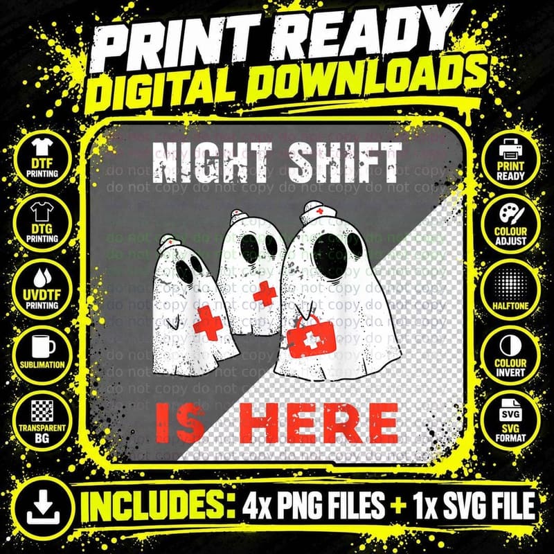 Ghost Halloween Nurse Medical Doctor Night Shift Is Here Png SVG Digital Bundle