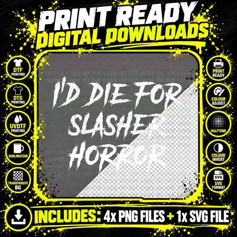 I'd Die for Slasher Zombie Horror Word Design T-Shirt Png SVG Digital Bundle