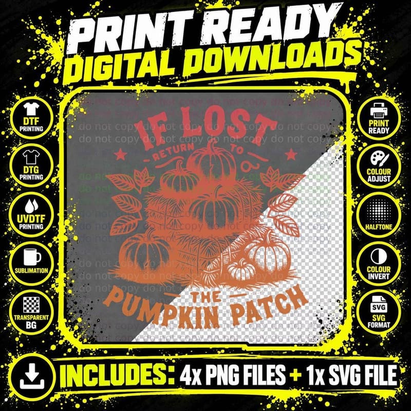 If Lost Return to the Pumpkin Patchdesign Orange Png SVG Digital Bundle