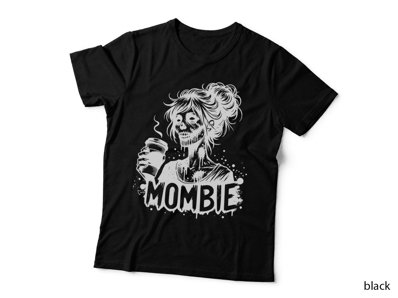 Mombie Black and White Halloween, Horror, Goth T-Shirt