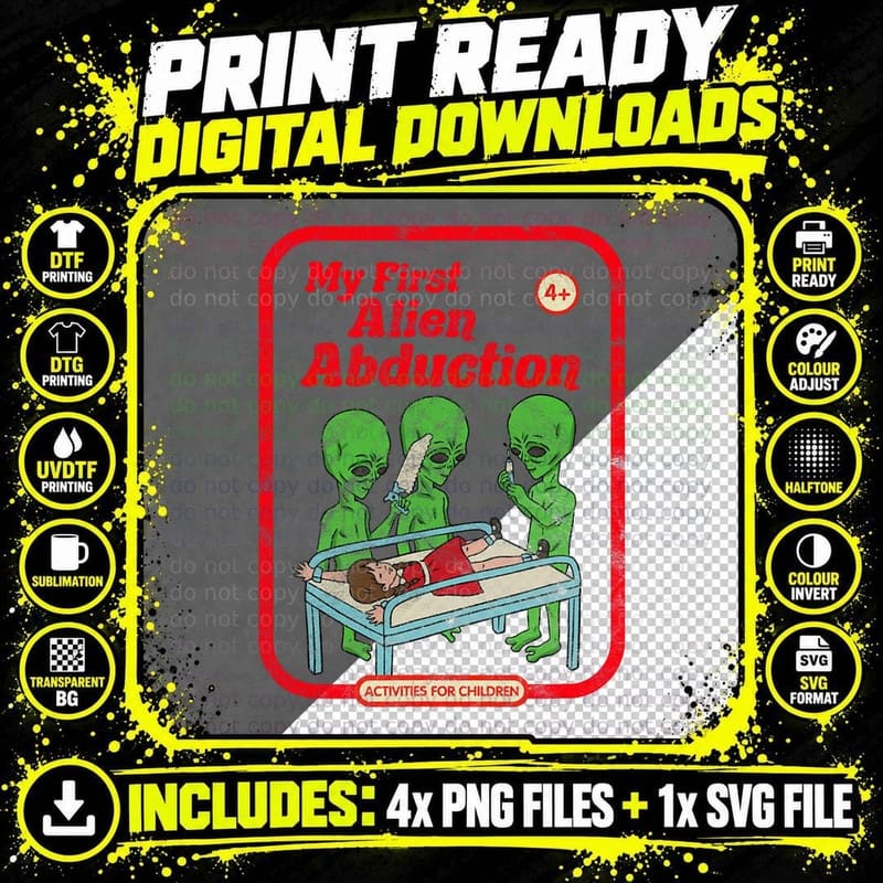 My First Alien Abduction Vintage Childgame Horror Goth Png SVG Digital Bundle