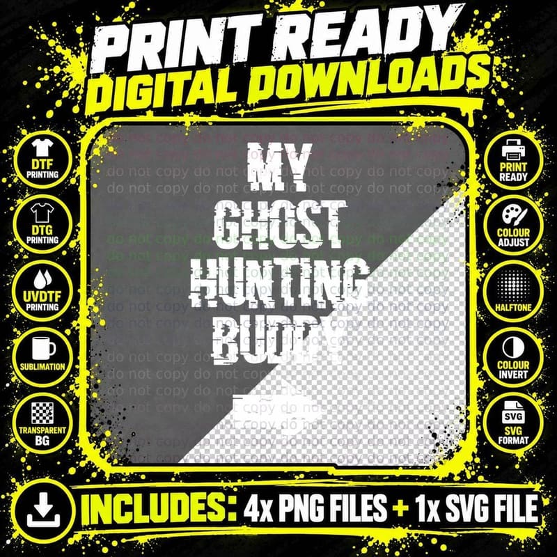My Ghost Hunting Buddy Ghost Hunt Shirt - Right Arrow Png SVG Digital Bundle