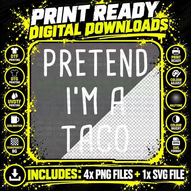 Pretend I'm a Taco Halloween Costume T-Shirt Png SVG Digital Bundle