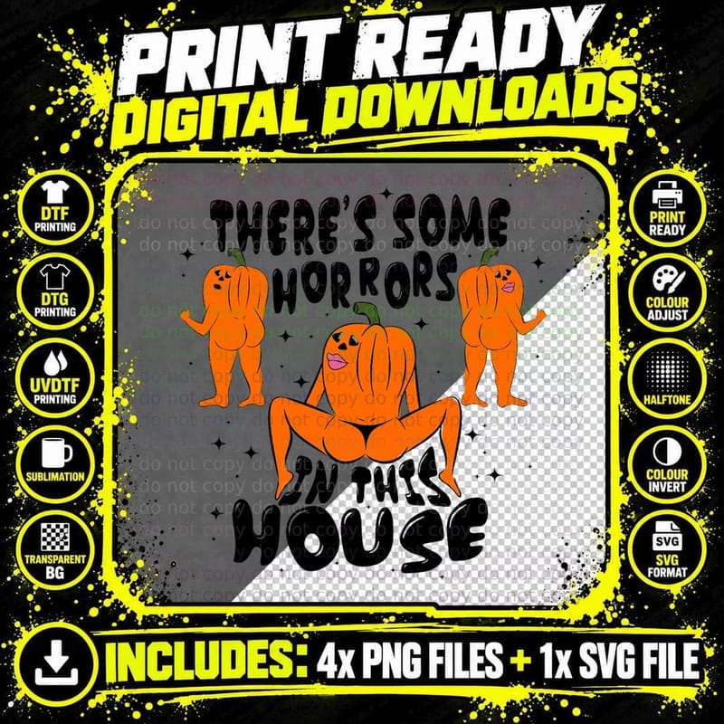 There's Some Horrors in This House Halloween Pumpkins Png SVG Digital Bundle