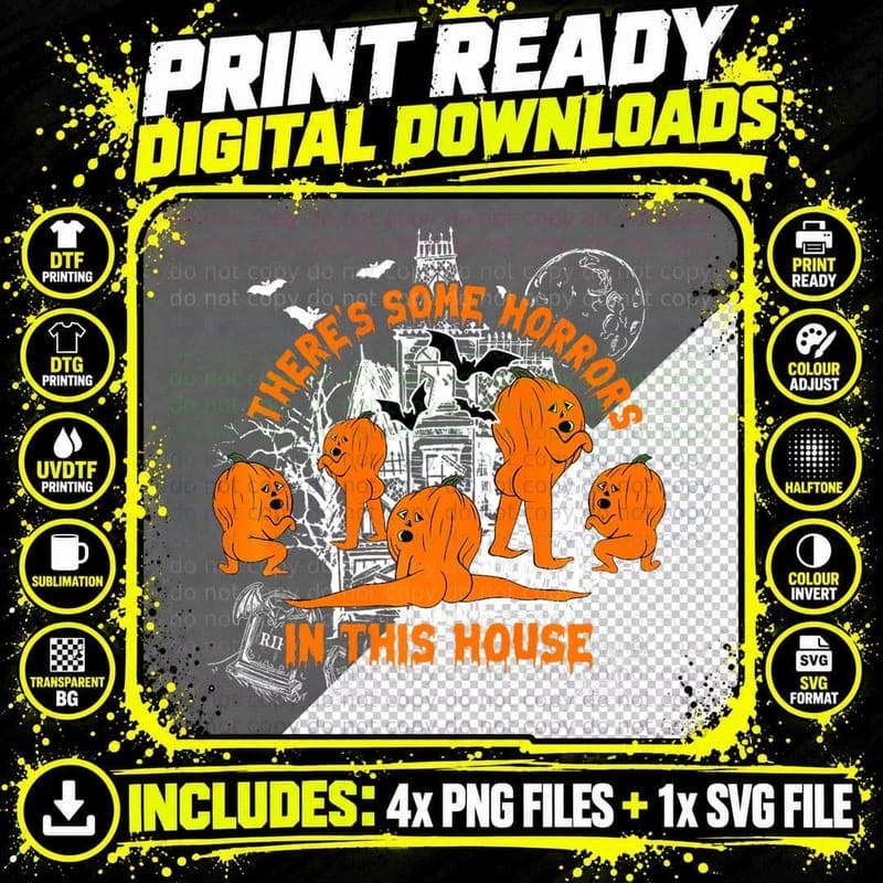 There's Some Horrors in This House Spooky Season Png SVG Digital Bundle