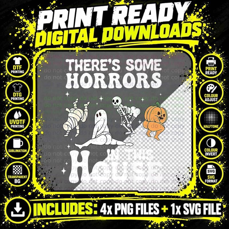 There's Some Horrors in the House Halloween Ghost Png SVG Digital Bundle