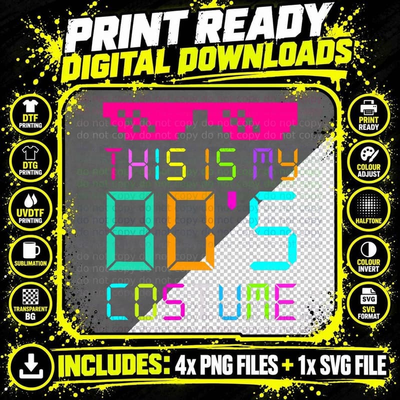 This Is My 80s Costume - Fancy Dress Party Idea Png SVG Digital Bundle