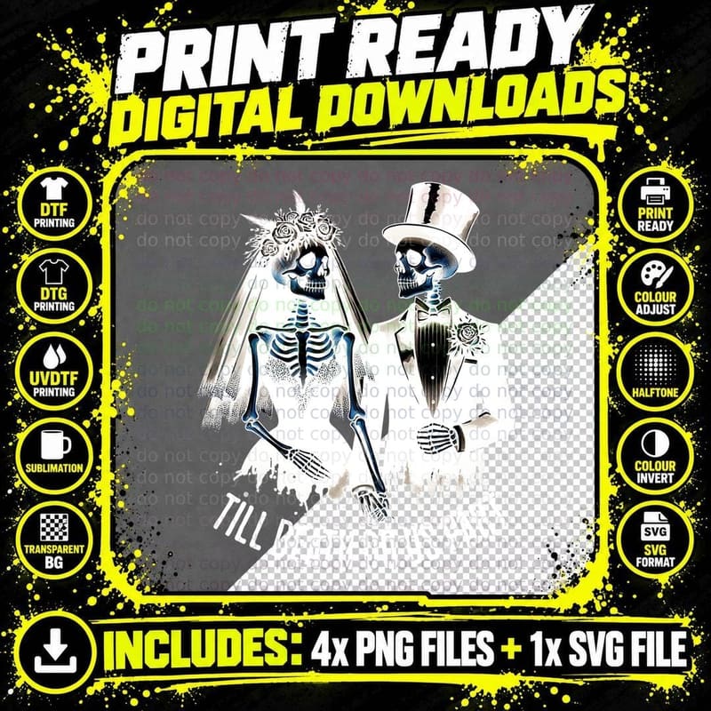 Till Death Do Us Part Skeletons, Halloween, Goth, Lover Png SVG Digital Bundle