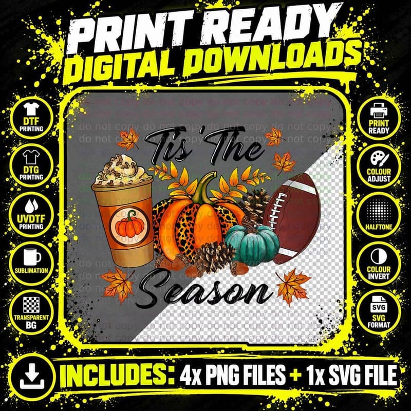Tis the Season Pumpkin Spice Football Fall Leaves Autumn Png SVG Digital Bundle